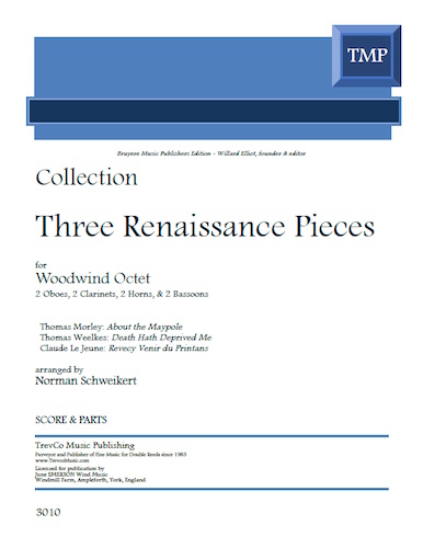 THREE RENAISSANCE PIECES (score & parts)