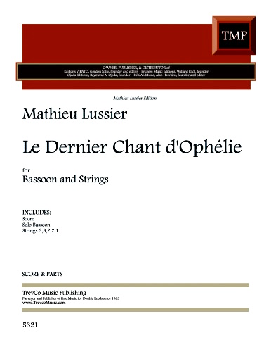 LE DERNIER CHANT D'OPHELIE (score & parts)