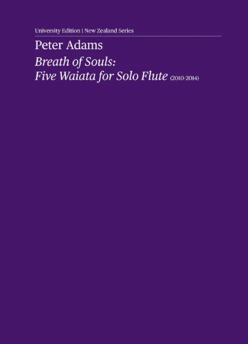 BREATH OF SOULS: Five Waiata for Solo Flute
