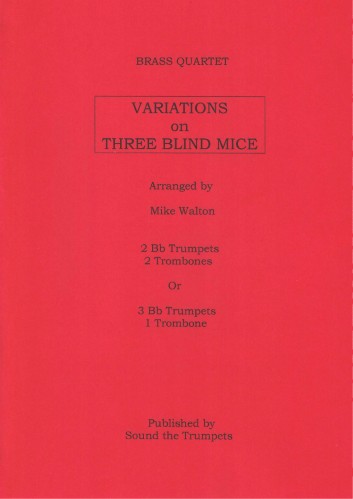VARIATIONS ON THREE BLIND MICE (score & parts)