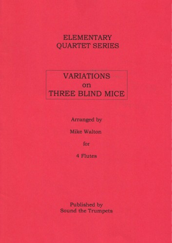 VARIATIONS ON THREE BLIND MICE (score & parts)