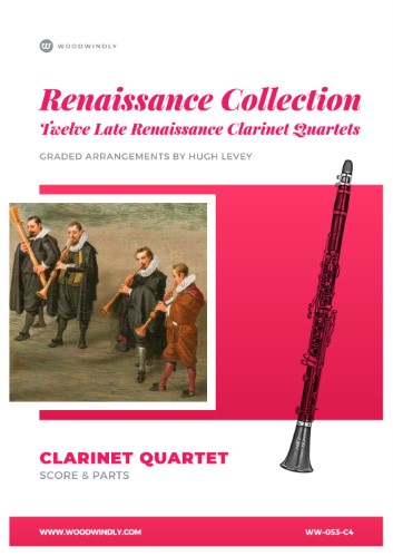 RENAISSANCE COLLECTION for Clarinet Quartet (score & parts)