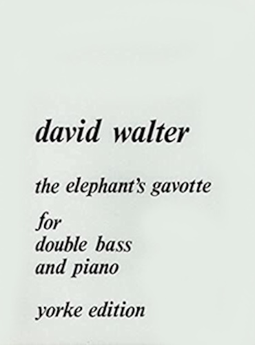 THE ELEPHANT'S GAVOTTE