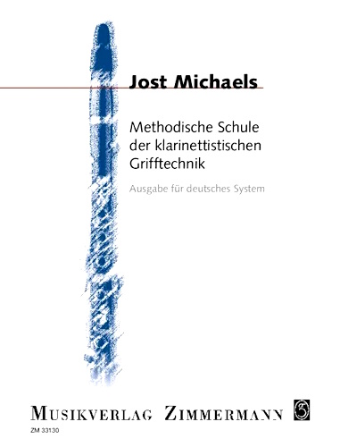 METHODISCHE SCHULE der Klarinettistischen Grifftechnik