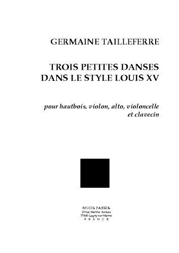 TROIS PETITES DANSES dans le Style Louis XV