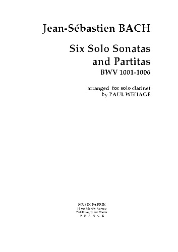 SIX SOLO SONATAS & PARTITAS BWV 1001-1006