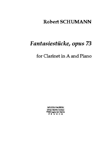 FANTASIESTUCKE Op.73