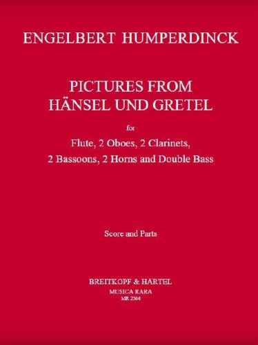 PICTURES FROM HANSEL AND GRETEL (score & parts)