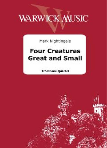 FOUR CREATURES GREAT AND SMALL