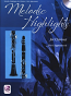 Melodic Highlights