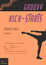 GROOVY KICK-STARTS Teacher Pack