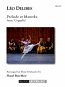 PRELUDE AND MAZURKA from Coppelia