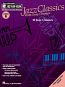 JAZZ PLAY ALONG Volume 6: Jazz Classics + CD