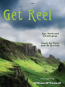 GET REEL Jigs, Reels and Strathspeys