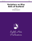 VARIATIONS ON BLUE BELLS OF SCOTLAND