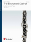 THE ENCHANTED CLARINET