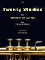 TWENTY STUDIES for Trumpet or Cornet