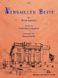 VERSAILLES SUITE (score & parts)