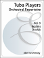 THE TUBA PLAYER'S ORCHESTRAL REPERTOIRE Volume 3 Brahms & Dvorak