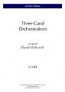 THREE CAROL ORCHESTRATIONS Score