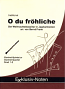 O DU FROHLICHE