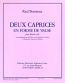 DEUX CAPRICES EN FORME DE VALSE