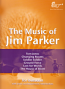 THE MUSIC OF JIM PARKER