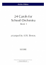 24 CAROLS For School Orchestra Book 1 (Score)