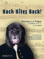 BACH BITES BACK