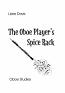 THE OBOE PLAYER'S SPICE RACK