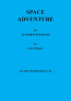 SPACE ADVENTURE (score only)