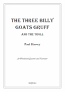 THE THREE BILLY GOATS GRUFF