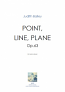 POINT, LINE, PLANE Op.63