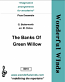 THE BANKS OF GREEN WILLOW
