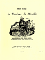 LE TOMBEAU DE MIREILLE