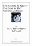 THE MOON BY NIGHT/THE SUN BY DAY