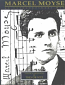 MARCEL MOYSE: AN EXTRAORDINARY MAN