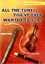 ALL THE TUNES YOU'VE EVER WANTED TO PLAY Book 2 (C Edition)