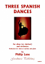 THREE SPANISH DANCES