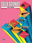 SOLO SOUNDS Volume 1 Levels 1-3 oboe part