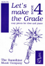 LET'S MAKE THE GRADE Book 4