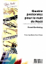 QUATRE PASTORALES pour la Nuit de Noel (score & parts)