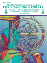 CHRISTMAS TRIOS FOR ALL Cello