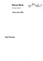NIEUW WERK Piano score (B4)