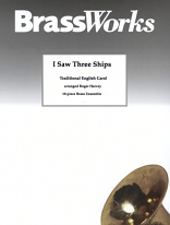 I SAW THREE SHIPS (score & parts)