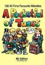 A POCKETFUL OF TUNES (B Flat Edition)