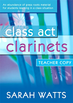CLASS ACT CLARINETS Book 1 Teacher's Book