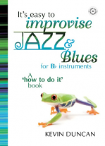IT'S EASY TO IMPROVISE JAZZ & BLUES + CD Bb edition