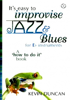 IT'S EASY TO IMPROVISE JAZZ & BLUES + CD (Eb edition)