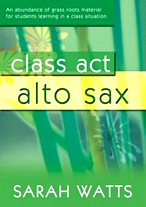 CLASS ACT ALTO SAX Book 1 + CD